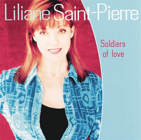 liliane saint-pierre soldiers of love tekst